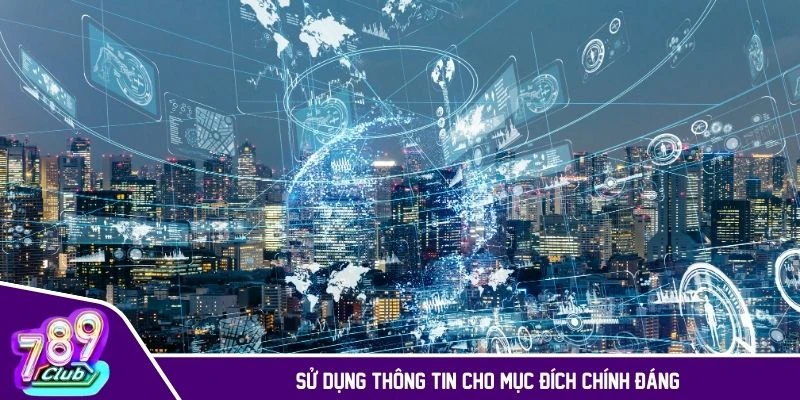 Chính sách bảo mật sử dụng thông tin chính đáng