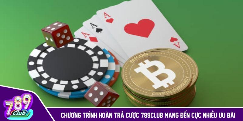 Chương trình hoàn trả cược 789CLUB mang đến cực nhiều ưu đãi