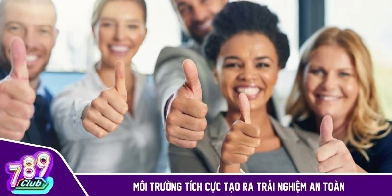 Điều khoản và điều kiện xây dựng môi trường tích cực