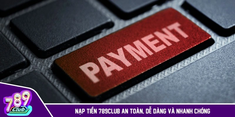 Nạp tiền 789CLUB