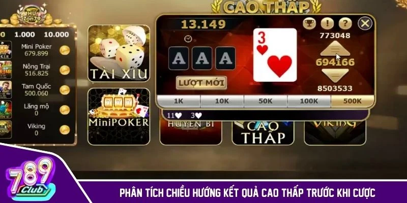 Phân tích chiều hướng kết quả Cao Thấp trước khi cược