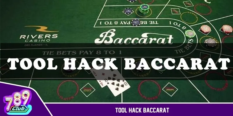 tool hack Baccarat