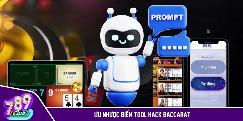 Ưu nhược điểm tool Baccarat